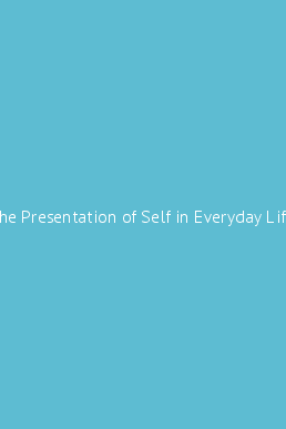 presentation of self 1956