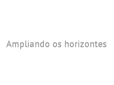 Ampliando os horizontes