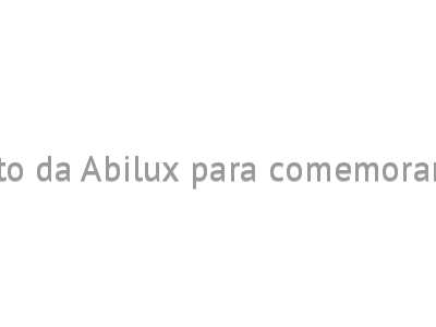 Anamaco apoia evento da Abilux para comemorar o Dia da Iluminação