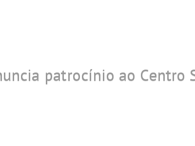 Carajás Home Center anuncia patrocínio ao Centro Sportivo Alagoano (CSA)