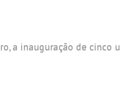 Disensa anuncia, para janeiro, a inauguração de cinco unidades com bandeira MAX