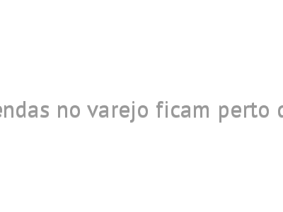 Em outubro, vendas no varejo ficam perto da estabilidade
