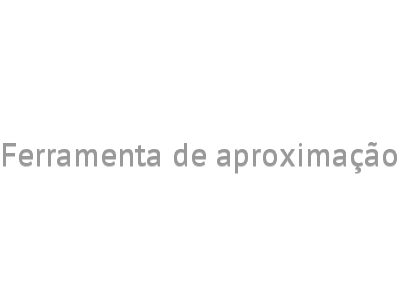 Ferramenta de aproximação