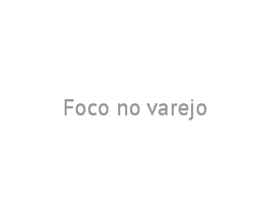 Foco no varejo 