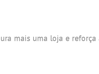 Grupo Carajás inaugura mais uma loja e reforça a presença no Ceará