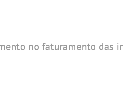 Leve aumento no faturamento das indústrias