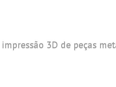 MG abrigará centro para impressão 3D de peças metálicas com arame de aço