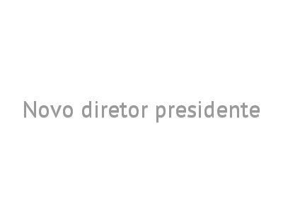 Novo diretor presidente