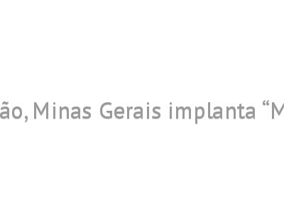 Para combater sonegação, Minas Gerais implanta “Minha casa, meu milhão”
