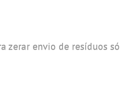 Sika Brasil lança projeto para zerar envio de resíduos sólidos para aterros sanitários