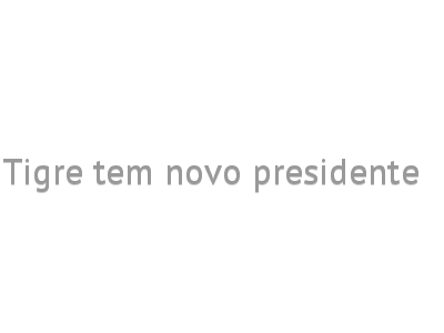 Tigre tem novo presidente  