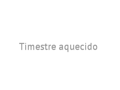 Timestre aquecido 